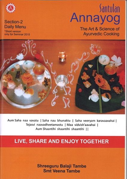 Annayog, The Art & Science of Ayurvedic Cooking