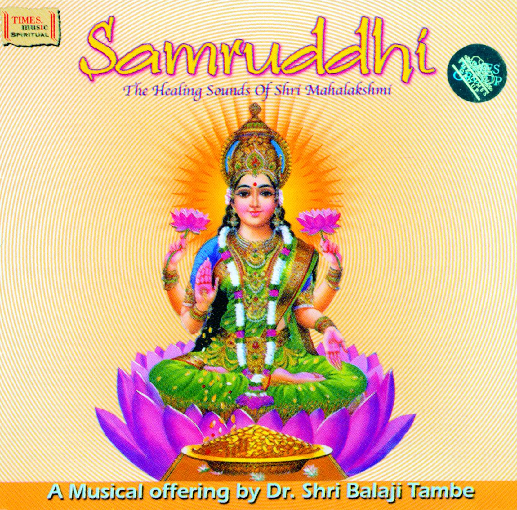 Samruddhi CD / Shri Balaji També